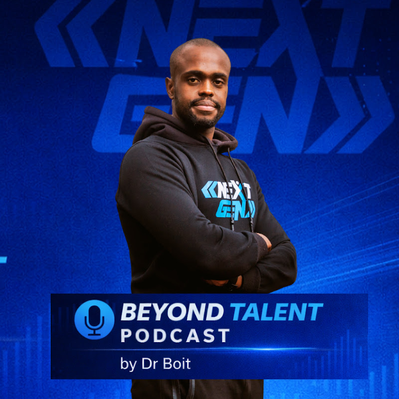 Beyond Talent Podcast by Dr Boit